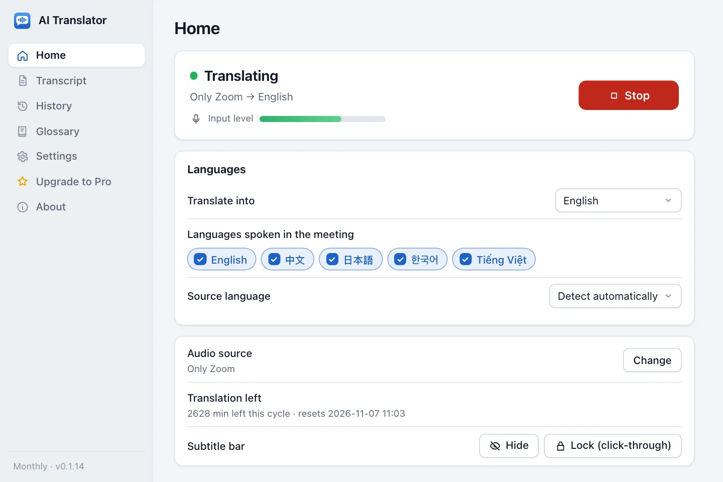 AI Translator main screen during a session: status Translating, languages, audio source and the translation time left