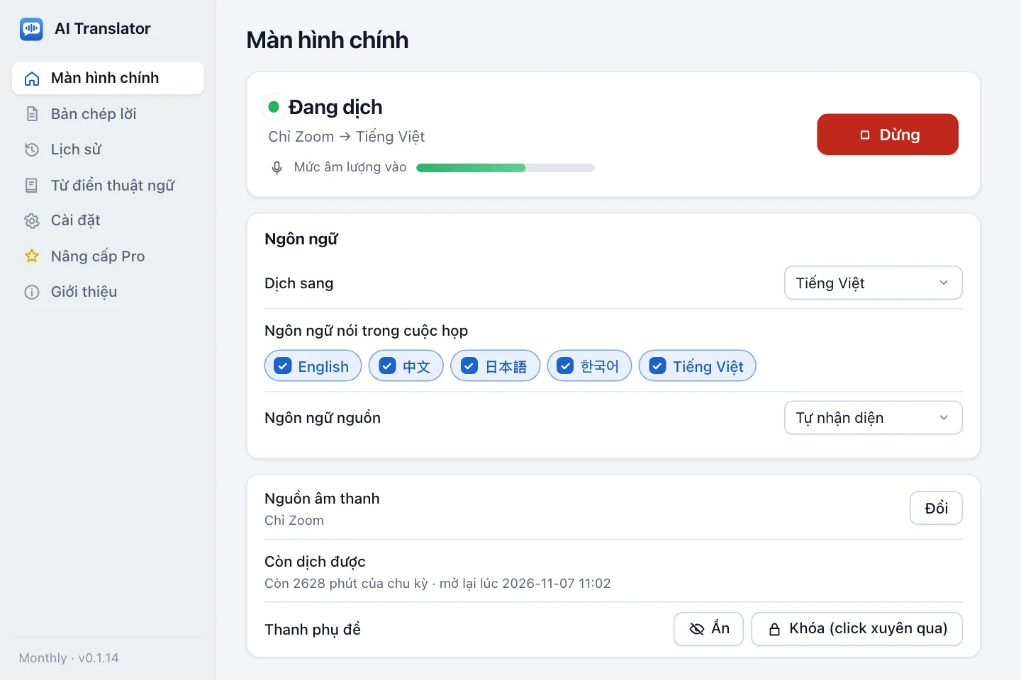 Màn hình chính của AI Translator khi đang dịch: trạng thái Đang dịch, ngôn ngữ, nguồn âm thanh và số phút còn lại