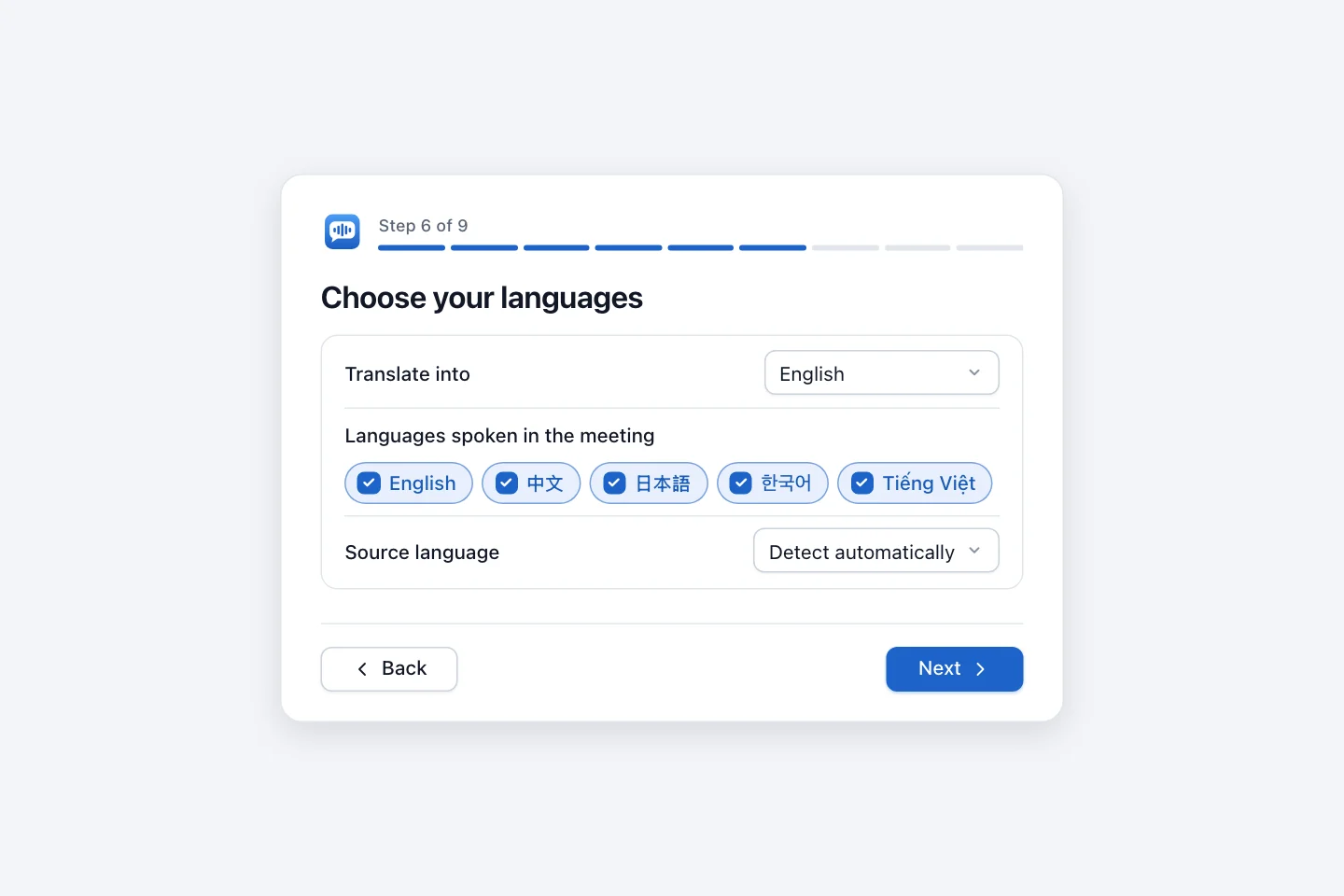 Choose your languages step with the Translate into menu, five rounded chips for the spoken languages and the Source language menu
